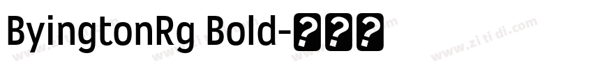 ByingtonRg Bold字体转换